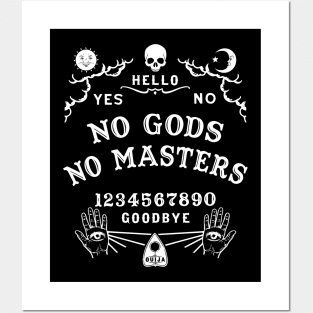 Ouija Board No Gods No Masters Posters and Art